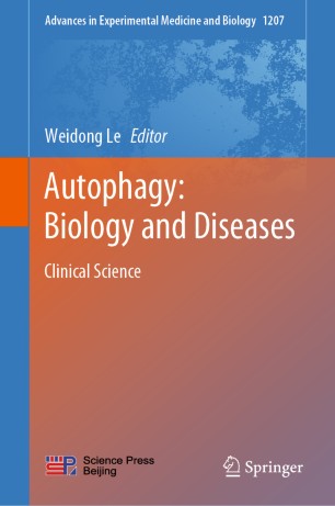 Autophagy: Biology and Diseases: Clinical Science 2020
