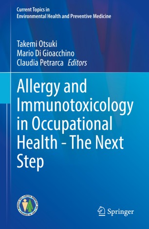 Allergy and Immunotoxicology in Occupational Health - The Next Step 2020