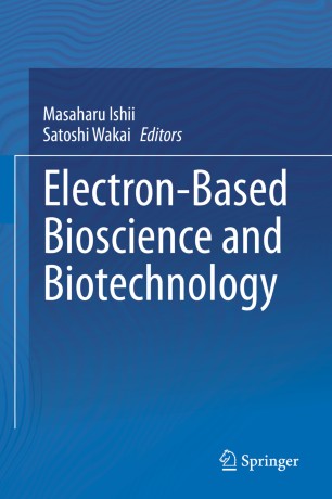 Electron-Based Bioscience and Biotechnology 2020