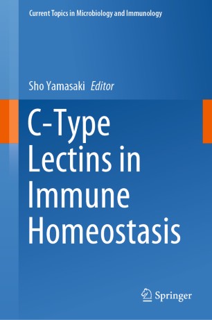 C-Type Lectins in Immune Homeostasis 2020
