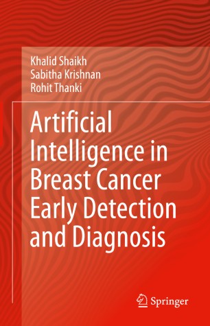 Artificial Intelligence in Breast Cancer Early Detection and Diagnosis 2020