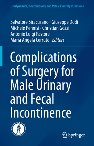 Complications of Surgery for Male Urinary and Fecal Incontinence 2020