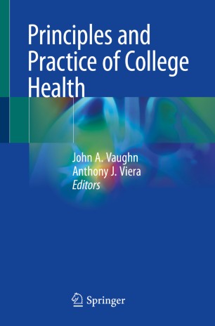 Principles and Practice of College Health 2020