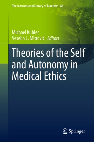 Theories of the Self and Autonomy in Medical Ethics 2020