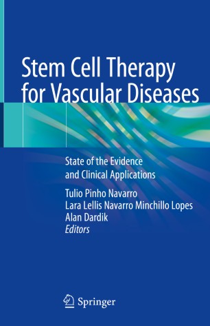 Stem Cell Therapy for Vascular Diseases: State of the Evidence and Clinical Applications 2020