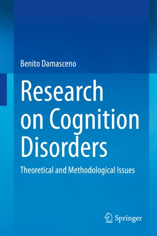 Research on Cognition Disorders: Theoretical and Methodological Issues 2020