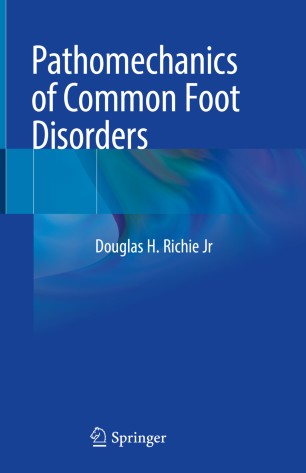 Pathomechanics of Common Foot Disorders 2020