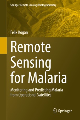 Remote Sensing for Malaria: Monitoring and Predicting Malaria from Operational Satellites 2020