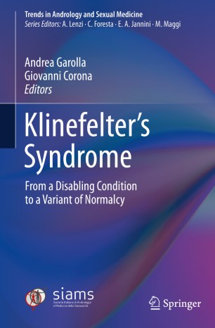 Klinefelter’s Syndrome: From a Disabling Condition to a Variant of Normalcy 2020