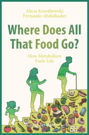 این همه غذا کجا می رود؟: چگونه متابولیسم سوخت زندگی را تامین می کند