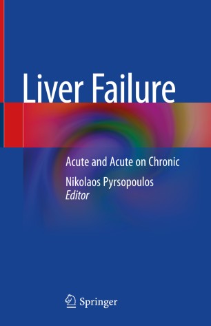 Liver Failure: Acute and Acute on Chronic 2020