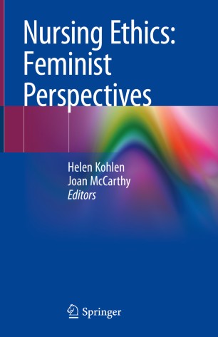 Nursing Ethics: Feminist Perspectives 2020