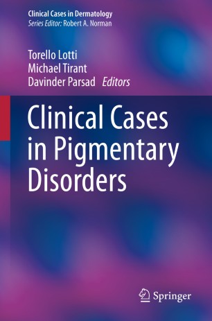 Clinical Cases in Pigmentary Disorders 2020