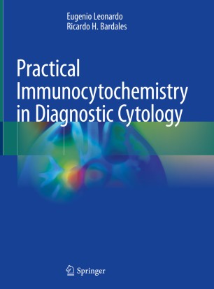 Practical Immunocytochemistry in Diagnostic Cytology 2020