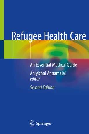 Refugee Health Care: An Essential Medical Guide 2020