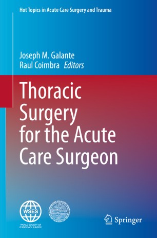 Thoracic Surgery for the Acute Care Surgeon 2020