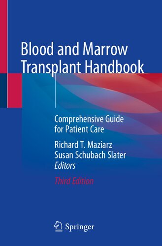 Blood and Marrow Transplant Handbook: Comprehensive Guide for Patient Care 2021