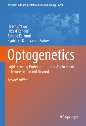 Optogenetics: Light-Sensing Proteins and Their Applications in Neuroscience and Beyond 2021