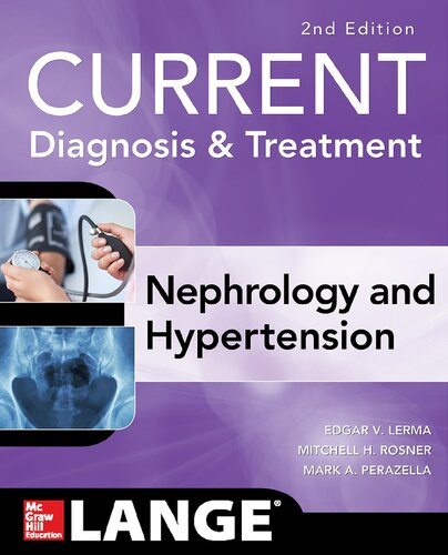 CURRENT Diagnosis & Treatment Nephrology & Hypertension, 2nd Edition 2018