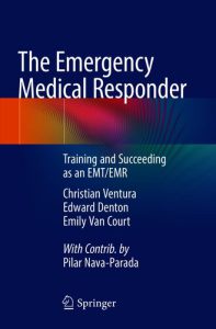 پاسخگوی فوریت های پزشکی: آموزش و موفقیت به عنوان یک EMT/EMR