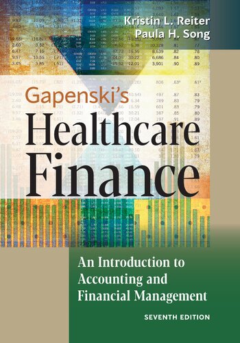 Gapenski's Healthcare Finance: An Introduction to Accounting and Financial Management 2020