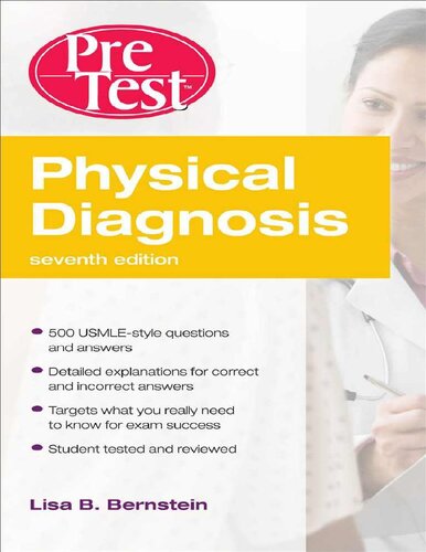 Physical Diagnosis PreTest Self Assessment and Review, Seventh Edition 2010