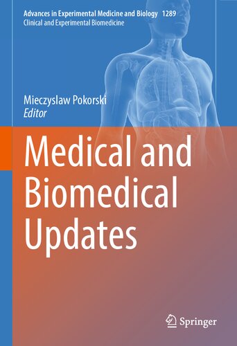 Medical and Biomedical Updates 2021