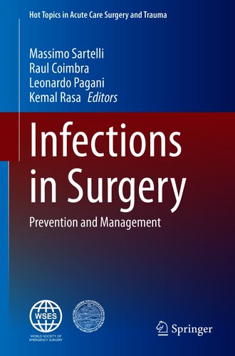 Infections in Surgery: Prevention and Management 2021
