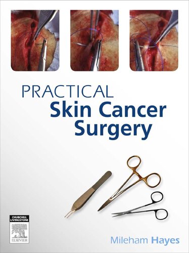 Practical Skin Cancer Surgery 2014
