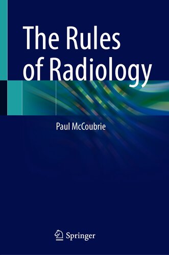 The Rules of Radiology 2021