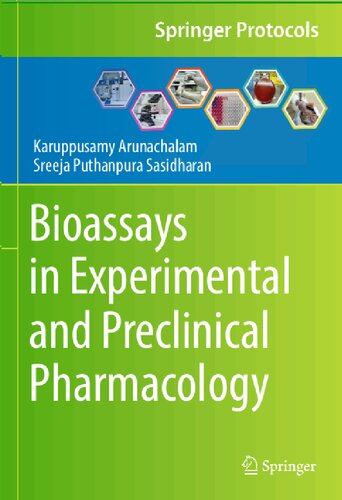 Bioassays in Experimental and Preclinical Pharmacology 2021