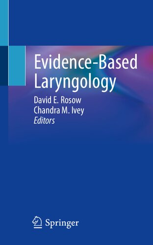 Evidence-Based Laryngology 2021