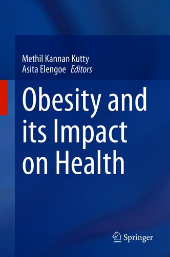 Obesity and its Impact on Health 2021