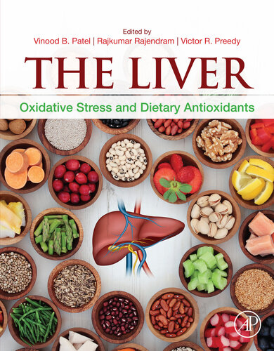The Liver: Oxidative Stress and Dietary Antioxidants 2018