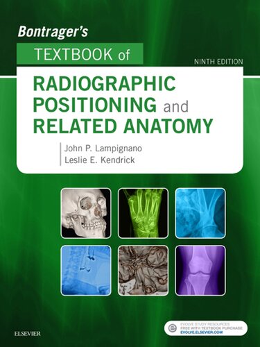 Bontrager's Textbook of Radiographic Positioning and Related Anatomy 2017