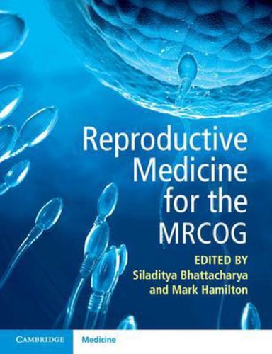 Reproductive Medicine for the MRCOG 2021