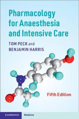 Pharmacology for Anaesthesia and Intensive Care 2021