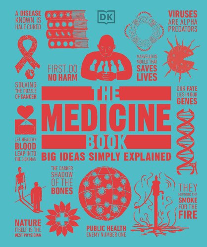 The Medicine Book: Big Ideas Simple Explained 2021