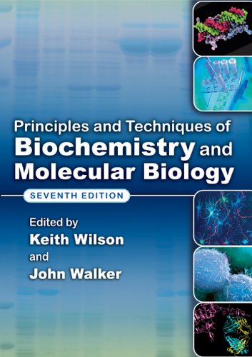 Principles and Techniques of Biochemistry and Molecular Biology 2010