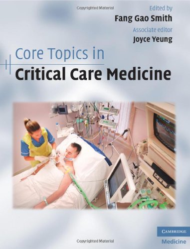 Core Topics in Critical Care Medicine 2010