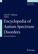 Encyclopedia of Autism Spectrum Disorders 2021