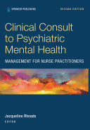 Clinical Consult to Psychiatric Mental Health Management for Nurse Practitioners 2021