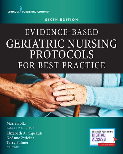 Evidence-Based Geriatric Nursing Protocols for Best Practice, Sixth Edition 2020
