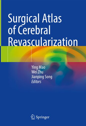 Surgical Atlas of Cerebral Revascularization 2021