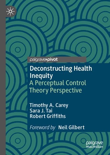 Deconstructing Health Inequity: A Perceptual Control Theory Perspective 2021