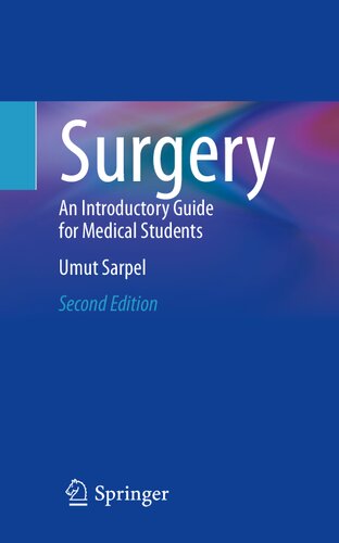 Surgery: An Introductory Guide for Medical Students 2021