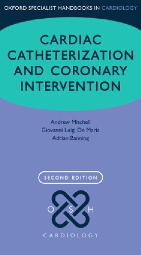 Cardiac Catheterization and Coronary Intervention 2020