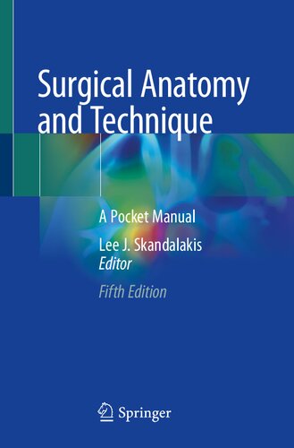 Surgical Anatomy and Technique: A Pocket Manual 2021