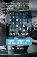 People Count: Contact-Tracing Apps and Public Health 2021