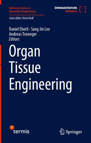 Organ Tissue Engineering 2021